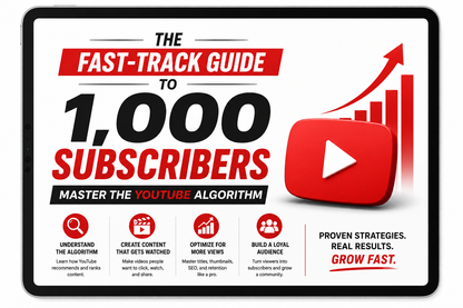 The Fast-Track Guide to 1K Subscribers: Master the YouTube Algorithm
